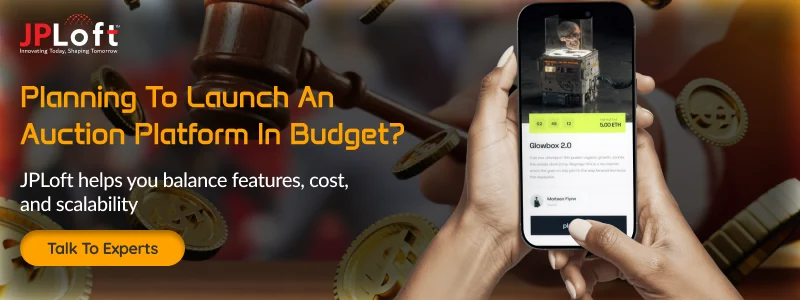 Planning To Launch An Auction Platform In Budget